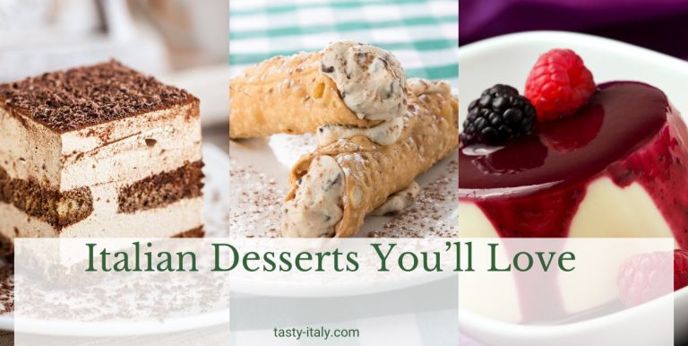 Top 9 Italian Desserts You’ll Love